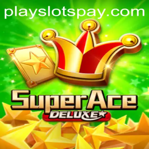 Unveiling SuperAceDeluxe: A Thrilling Journey into the World of Playslots